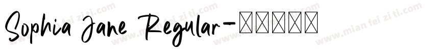 Sophia Jane Regular字体转换